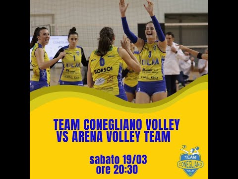 SERIE B1 TEAM CONEGLIANO VOLLEY vs ARENA VOLLEY TEAM