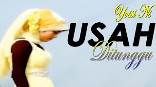 Download lagu Lagu Minang - Yossi Ns - Usah Ditunggu ( Video Lagu Minang) mp3