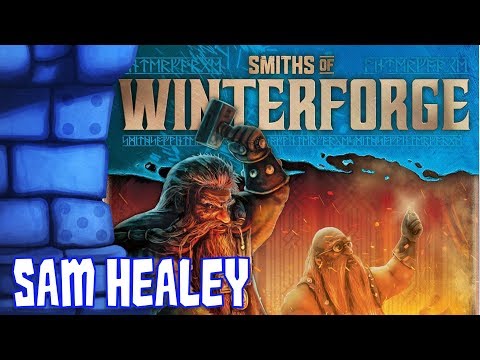 Smiths of Winterforge Review with Sam Healey