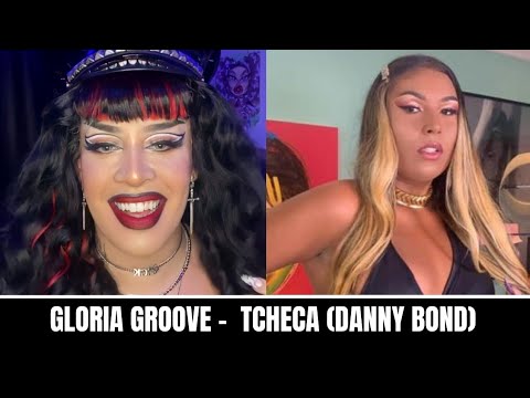 Gloria Groove - Tcheca (Danny Bond) | Live do dia 24/03.