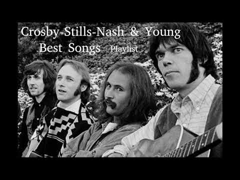 Crosby - Stills - Nash & Young - Greatest Hits Best Songs Playlist