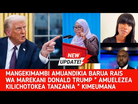 MANGEKIMAMBI AMUANDIKIA BARUA DONALD TRUMP 