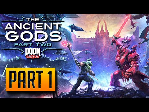 Doom Eternal The Ancient Gods Part Two - 100% Walkthrough Part 1: The World Spear [Nightmare]