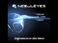 Nebuleyes - Degenerescence (2011 Remix) Single