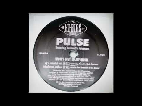 Pulse feat. Antoinette Robertson - Wont Give Up My Music (DJs Rule Club Mix)