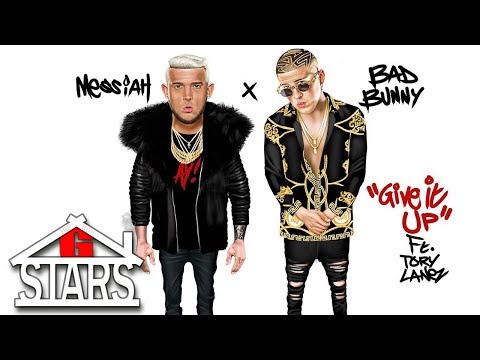 Messiah, Bad Bunny - Give It Up (ft. Tory Lanez)