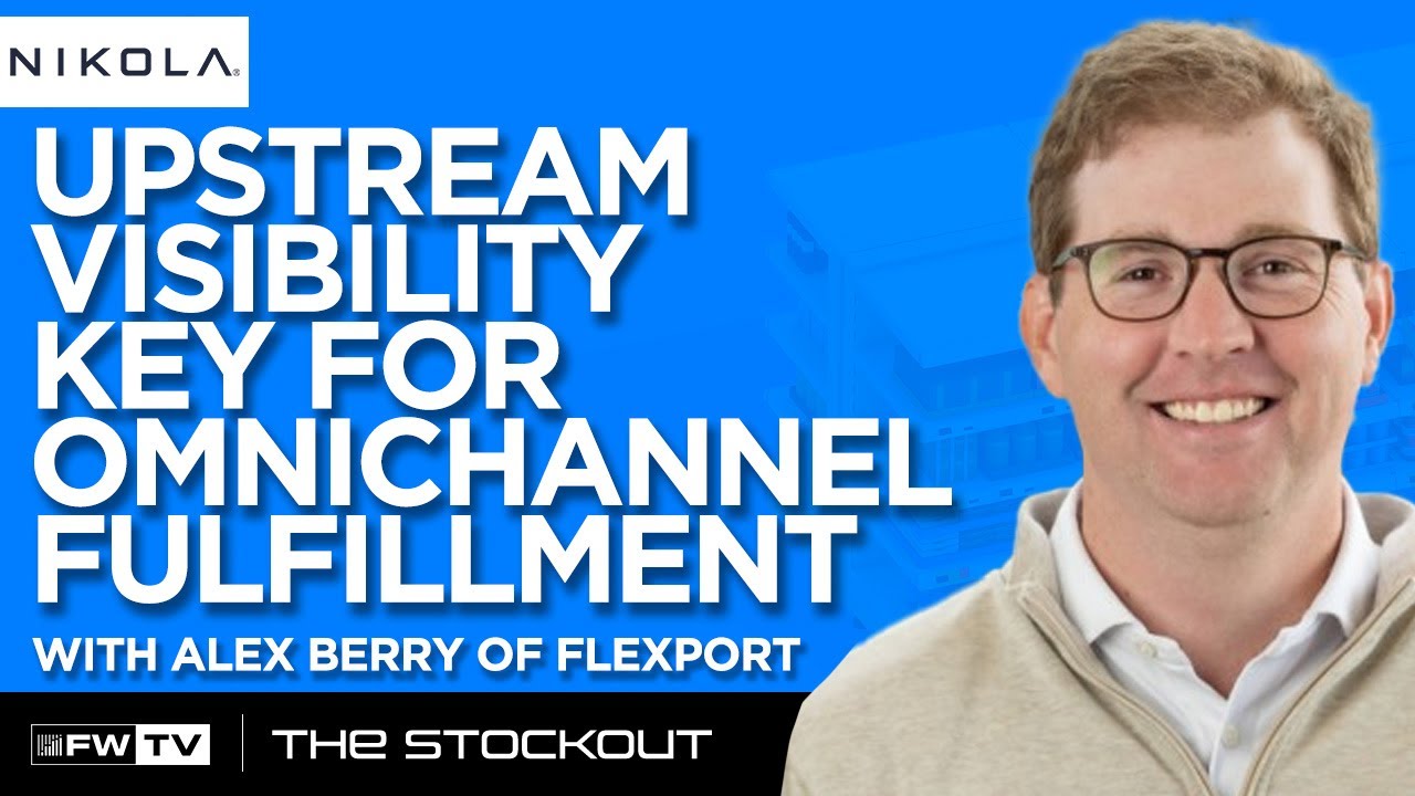 Upstream Visibility Key for Omnichannel Fulfillment | The Stockout