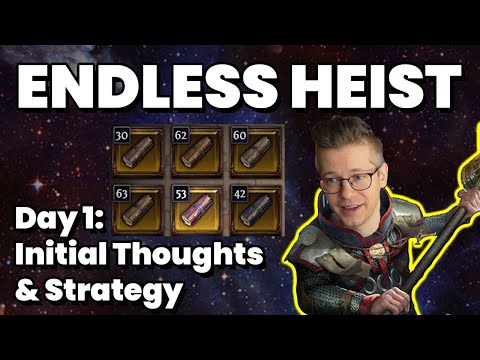 Endless Heist is Pretty Fun! Day 1 Standings, Strats & Impressions