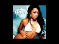 Trina - White Girl featuring Flo Rida and Git Fresh ...