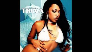 Trina - White Girl featuring Flo Rida and Git Fresh (Lyrics)