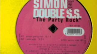 Simon Feat. Double S.S. - The Party Rock (Simon Party Mix)