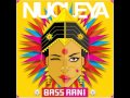 Nucleya - BASS Rani - Aaja feat Avneet Khurmi & Guri Gangsta