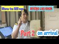 How To Fill Up Bridge Log Book On Arrival