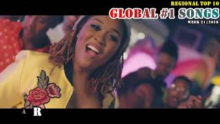 GLOBAL NUMBER ONE SONGS (week 21 / 2018)