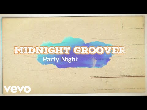 MidnightGroovers - Party Night (Official Audio)
