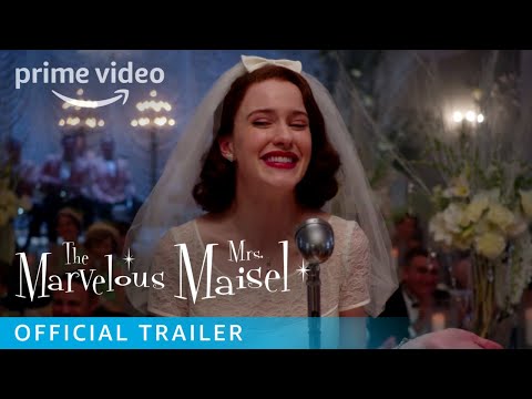 The Marvelous Mrs. Maisel Season 1– Official Trailer | Prime Video