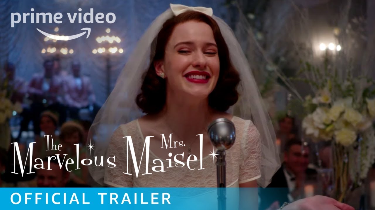 The Marvelous Mrs. Maisel Season 1â€“ Official Trailer | Prime Video - YouTube
