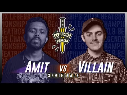 Amit vs Villain | Beatbox Legends Championships 2019 | Semifinals