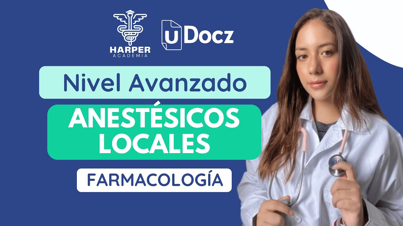 Anestésicos locales con Harper Academia & uDocz 📚| Nivel Avanzado