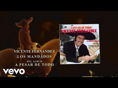 Vicente Fernández - Los Mandados (Cover Audio)