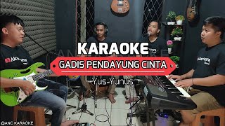 Download lagu GADIS PENDAYUNG CINTA KARAOKE NADA COWOK Yus Yunus mp3