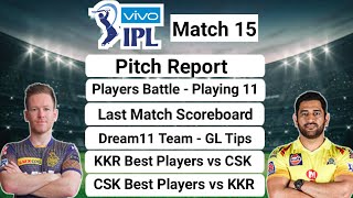 Wankhede Stadium Mumbai Pitch Report | KOL VS CSK Dream11 Prediction | KOL VS CSK Dream11 Team