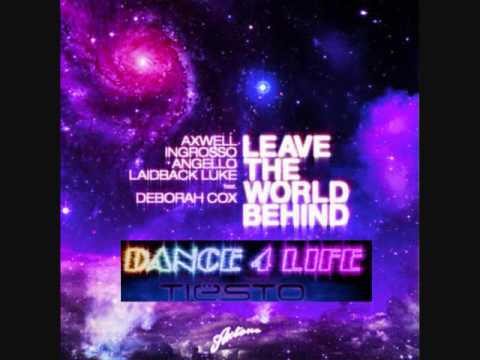 Tiesto vs Swedish house mafia (leave the world behind  and dance 4 life ) {Rabeone mashup}