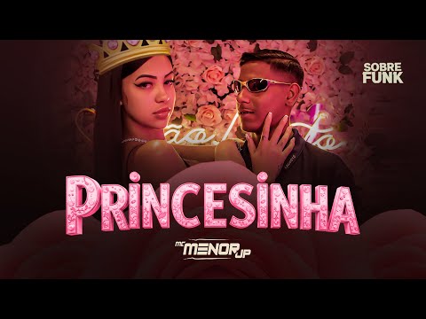 MC Menor JP - Princesinha