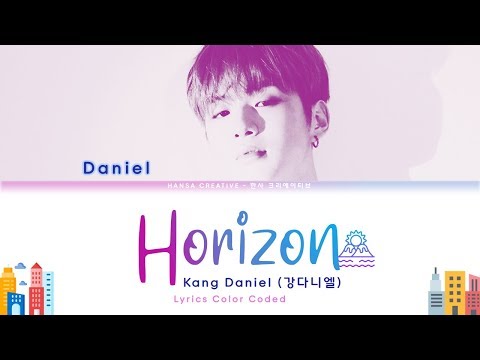 Kang Daniel (강다니엘)- Horizon Lyrics Color Coded (Han/Rom/Eng)