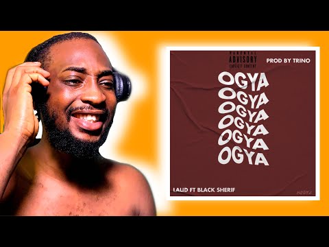Nigerian 🇳🇬 React To Lalid ft black sherif ogya official audio slide 🇬🇭🇳🇬🔥🔥