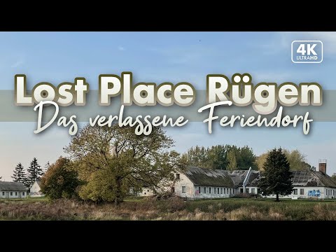 Das verlassene Feriendorf - Lost Place Rügen 2022 (4K Walk)