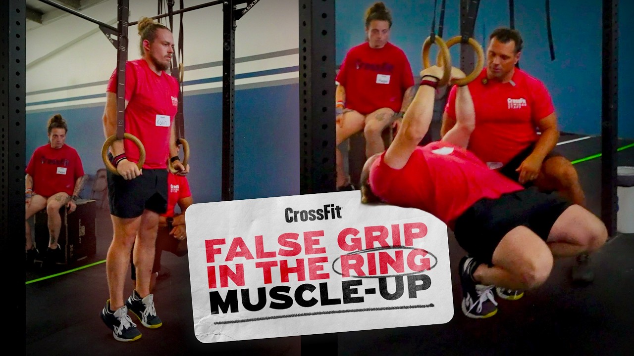 Why You Should Use the False Grip in the Ring Muscle-Up