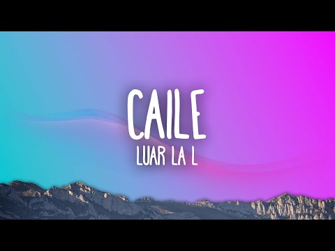 Luar La L - Caile
