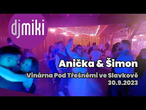 DJ Miki / Anička a Šimon: Svatební den očima DJ Mikiho