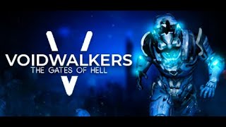 Voidwalkers: The Gates Of Hell
