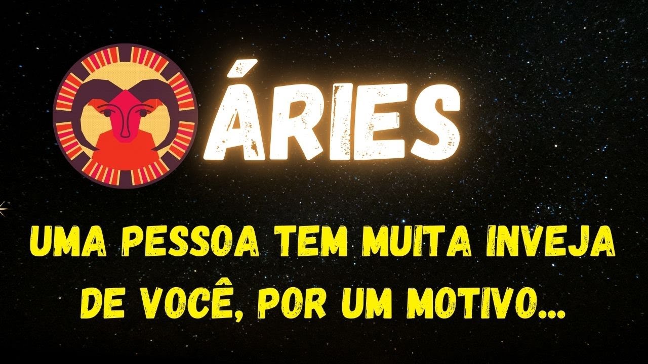 ♈️ÁRIES😡UMA PESSOA TEM MUITA INVEJA DE VOCÊ, POR UM MOTIVO...