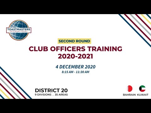 District 20 -  Club Officers Training (Round 2) - 1st Segment