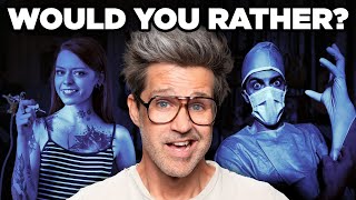 Would You Rather? (In The Dark Edition)