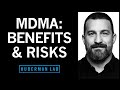 The Science Of MDMA Its Therapeutic Uses Benefits Risks Huberman Lab Podcast