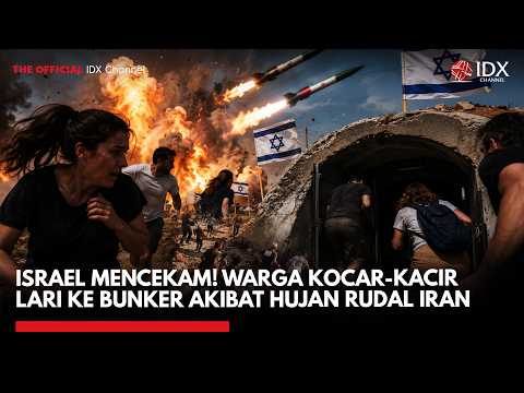 Israel Mencekam! Warga Kocar-kacir Lari ke Bunker Akibat Hujan Rudal Iran!! | IDXC UPDATE