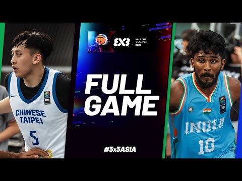 Chinese Taipei vs India | Men Full Game | FIBA 3x3 Asia Cup 2025 | #3x3Basketball