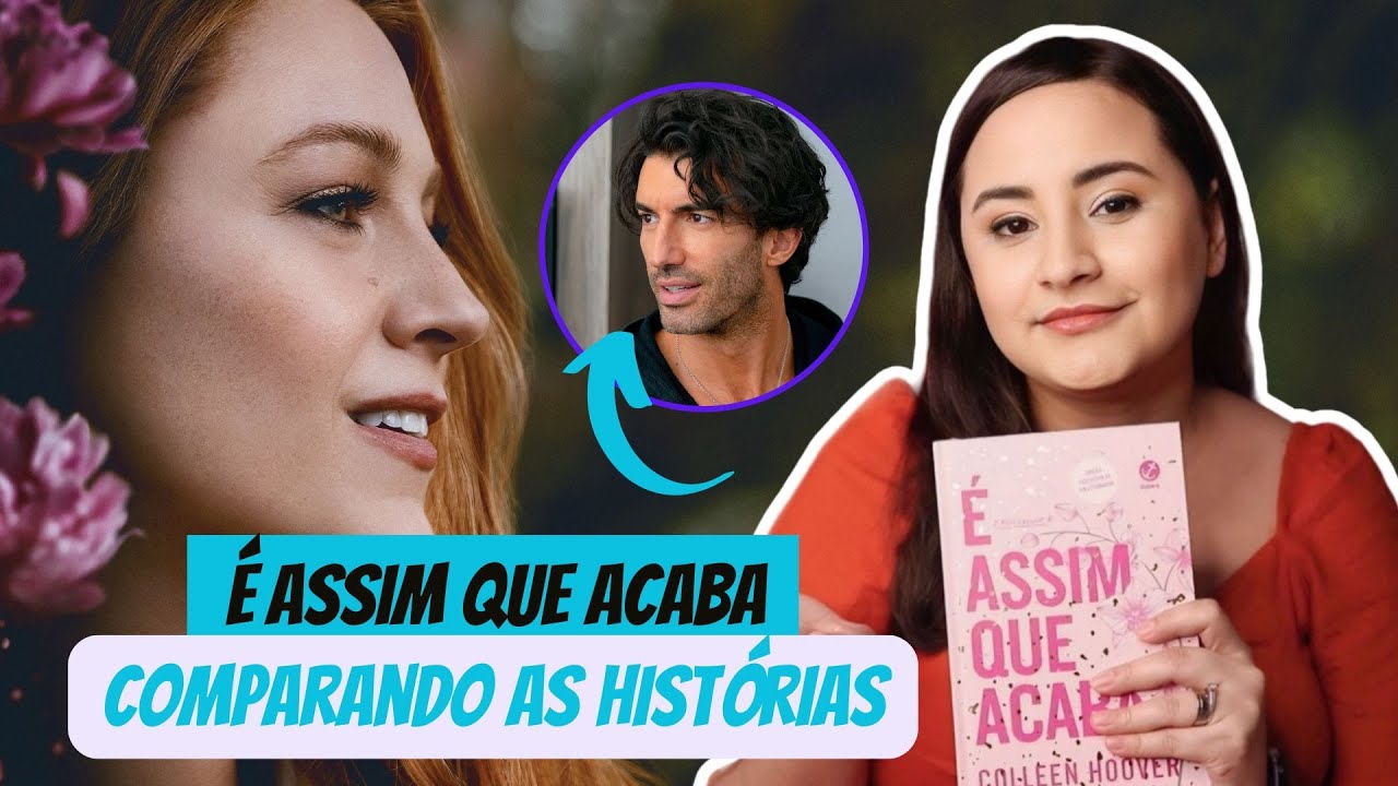 É Assim que Acaba | Comparando o Filme com o Livro | Review