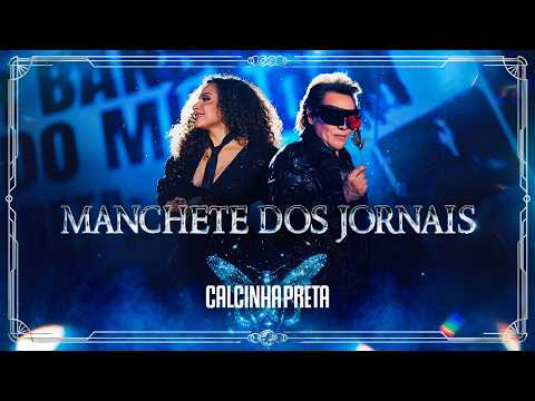 Calcinha Preta - Manchete dos Jornais - Fã da Banda Calcinha Preta declara todo seu amor