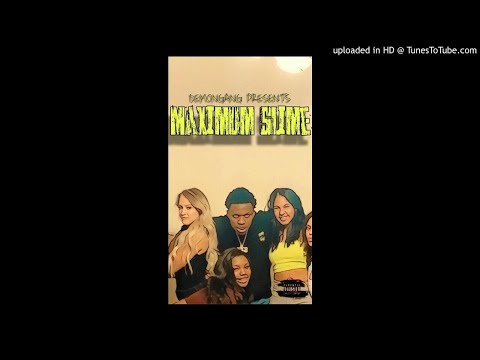 Chaddy Max - Maximum Slime (Official Audio)