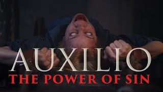 AUXILIO - The Power of Sin Official Trailer (2023) Horror Movie
