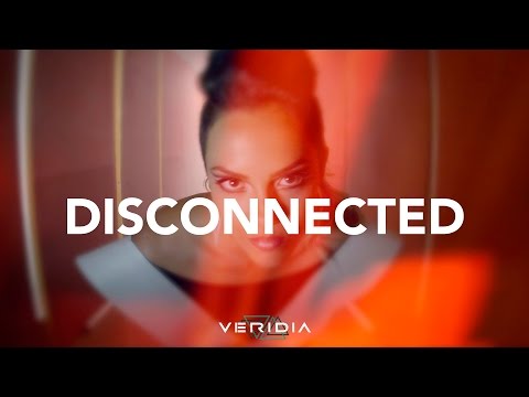 VERIDIA // "Disconnected" [official music video]