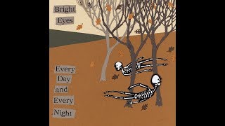 Bright Eyes - A Perfect Sonnet [legendado]