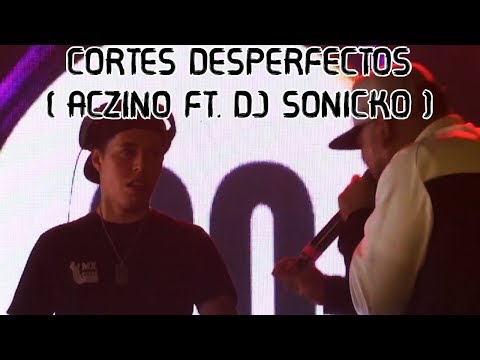 ACZINO ft. SONICKO " LOS CORTES DESPERFECTOS " FMS México Jornada 3 Guadalajara (Aczino vs Rapder)