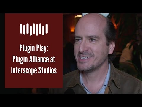 Plugin Play — Plugin Alliance at Interscope Studios