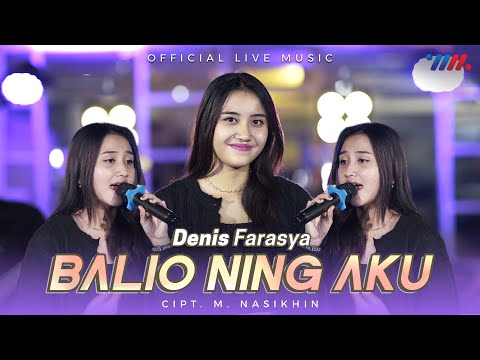 Denis Farasya - Balio Ning Aku (Official Live Music)